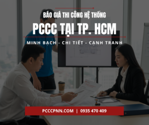 Báo Giá Thi Công Hệ Thống PCCC Tại TP. HCM